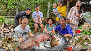 Cháo Cá Lóc Rừng Khổng Lồ, Rau Đắng | Bữa Ăn Gia Đình Quê Thật Kinh Ngạc Thấy Cá Khủng - Giant fish