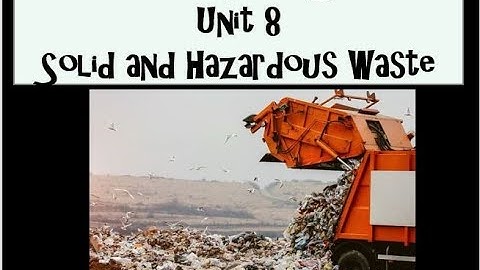 AP Environmental Science Unit 8 Solid Waste and Recycling