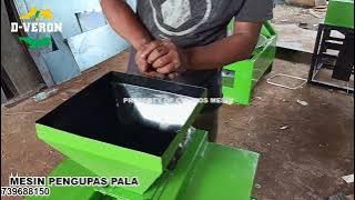 MESIN PENGUPAS PALA - HASIL PENGUPASAN MAXSIMAL