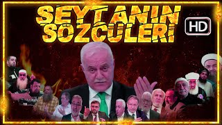 İblis'in (Şeytanın) Sözcüleri | Ebu Nuh