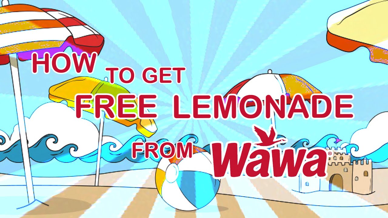 How to get Free Lemonade from Wawa! YouTube