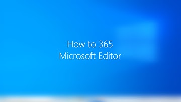 Using Microsoft Editor