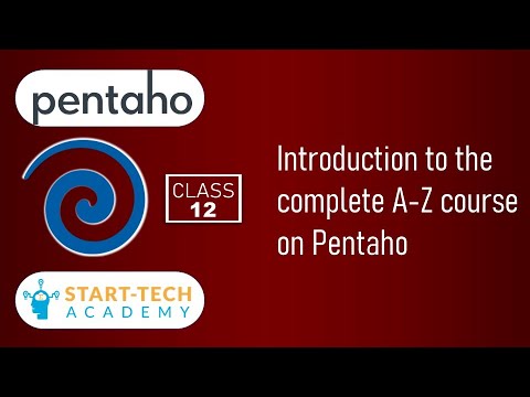 Introduction to the complete A-Z course on Pentaho | Pentaho PDI