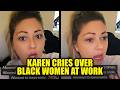 WATCH: Karen SNAPS Over Black Women at Workplace