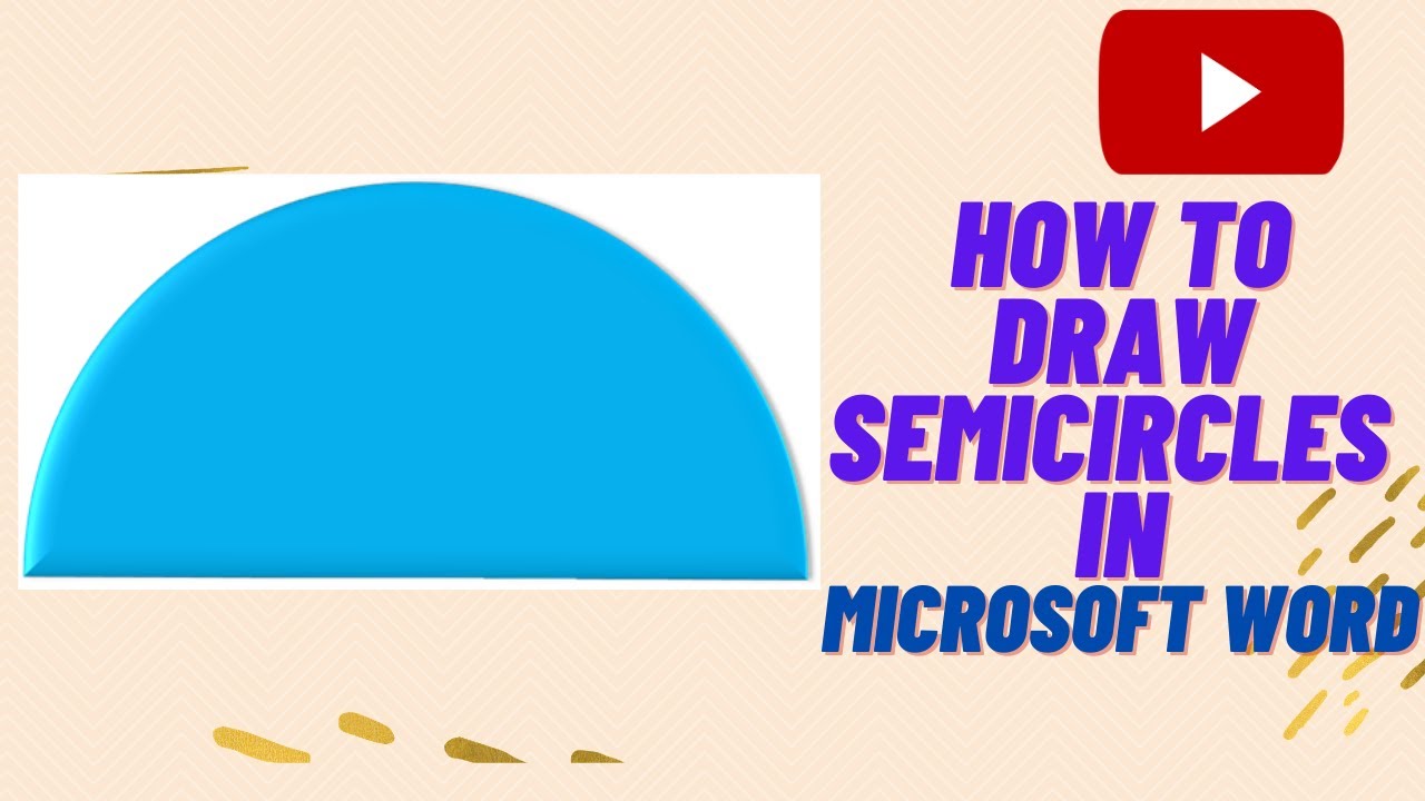 HOW TO DRAW SEMICIRCLE IN WORD YouTube