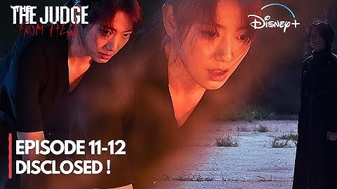 The Judge from Hell | Episode 11-12 Disclosed ! Park Shin Hye | Kim Jae Young[Eng Sub]
