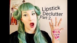 Lipstick Declutter 2017 Part Two!