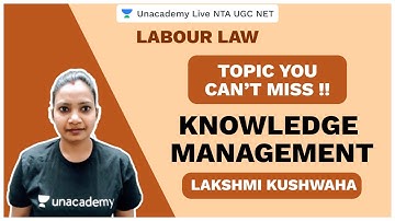 Foundation Dec 2020 | Labour Law | Knowledge Management | Lakshmi Kushwaha | NTA UGC NET 2020