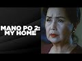 MANO PO 2 MY HOME: Christopher de Leon, Lorna Tolentino & Kris Aquino  | Full Movie