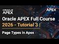 Oracle APEX Full Course 2026 -Tutorial 3 | Page Types in Apex by Murtaza Shahid #DevelopersDiary
