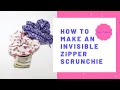 How to Make an invisible Zipper Scrunchie -- With missing sections