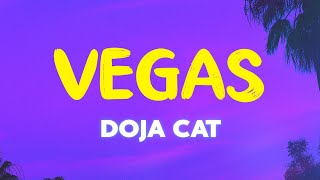 Doja Cat - Vegas | hey I get it You ain't nothing but a Dog? Player I get it Fraud? Player I get it Resimi