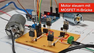 Arduino DC Motor mit MOSFET H-Brücke steuern | Einstellbare Drehrichtung & Geschwindigkeit