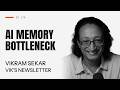 Why Memory Is AI's Biggest Bottleneck with Vikram Sekar | EP 170 Episode cover