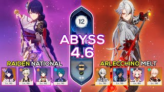 C0 Arlecchino Melt & C0 Raiden National | Spiral Abyss 4.6 | Genshin Impact