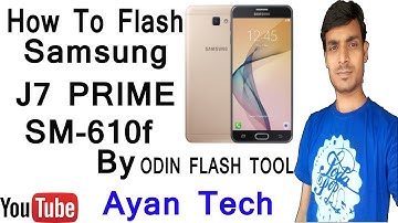 How To Flash Samsung J7 Prime SM-610f By Odin Flash Tool