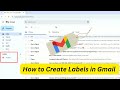 How to Create Labels in Gmail | Organize Your Inbox Easily! || Step-by-step Guide || 2025 ||