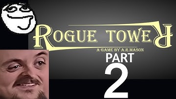 Forsen Plays Rogue Tower - Part 2 (With Chat)