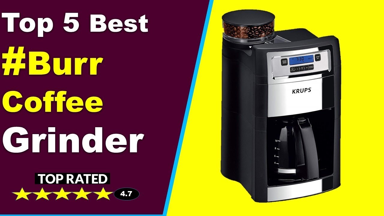 Top 5 Best Burr Coffee Grinder YouTube