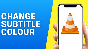 How to Change Subtitle Color in VLC Player App