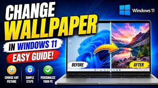 How To Change Laptop Background Wallpaper In Windows 11