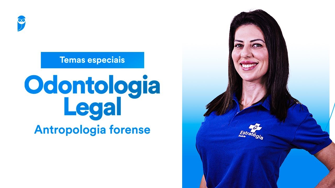 Antropologia forense - Temas Especiais de Odontologia Legal - Prof. Juliana Sganzerla
