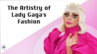 The Artistry of Lady Gaga&#39;s Fashion