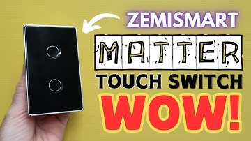 Zemismart Matter WIFI Touch Controlled Smart Switch Review