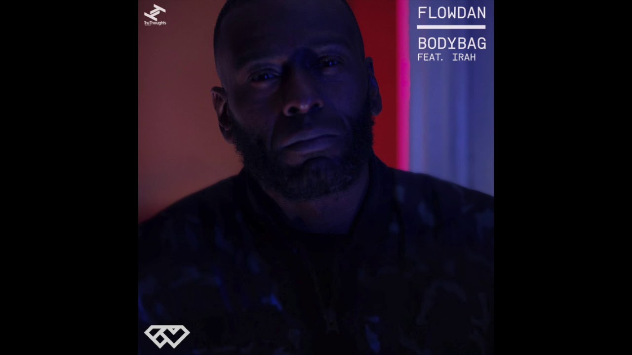 Flowdan feat. Irah - Bodybag - YouTube