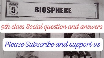 9th class Social studies 5th chapter BIOSPHERE question and answers ✨✨✨