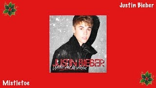 Justin Bieber - Mistletoe (lyrics)
