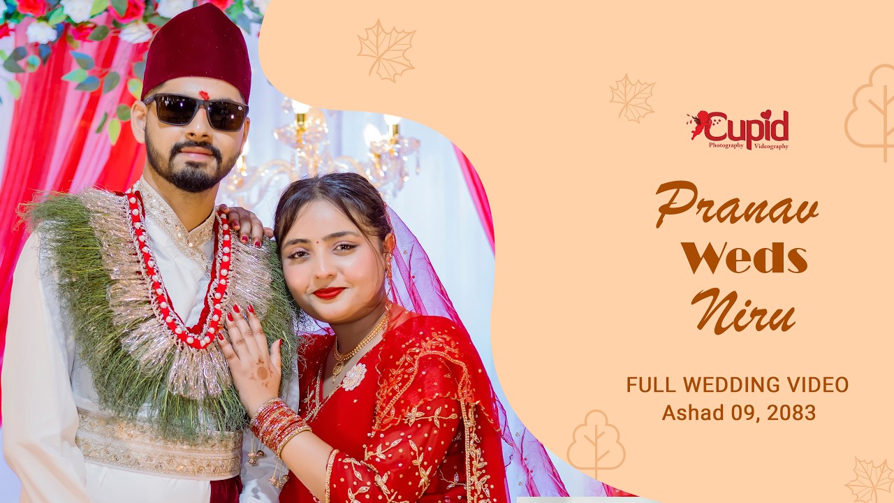 PRANAV WEDS NIRU | FULL WEDDING VIDEO | CUPID PHOTOGRAPHY
