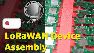 LoRaWAN Factory, LoRaWAN Hardware Manufacturing & Assembly Solution Provider
