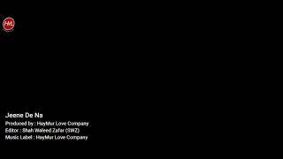 Jine Dena Hindi Song