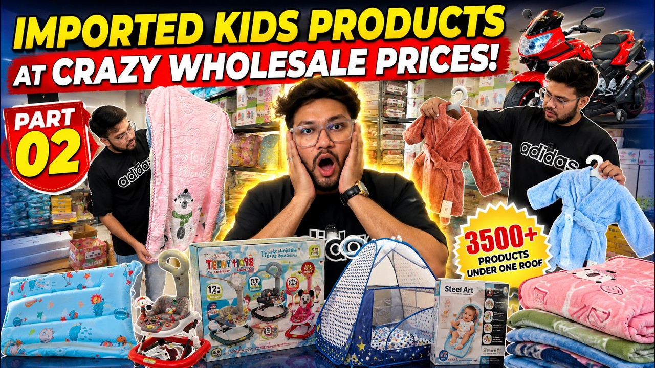 (Part-02) 3500+ Kids Products You Didn’t See! 😱 | Baby Club Delhi Wholesale Tour