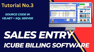 Sales Entry in iCube Billing Software(GST), Tutorial No.3, (Source Code in VB.NET+SQL Server)