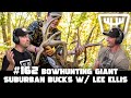 Bowhunting giant suburban bucks w lee ellis of seek one  huntr podcast 162