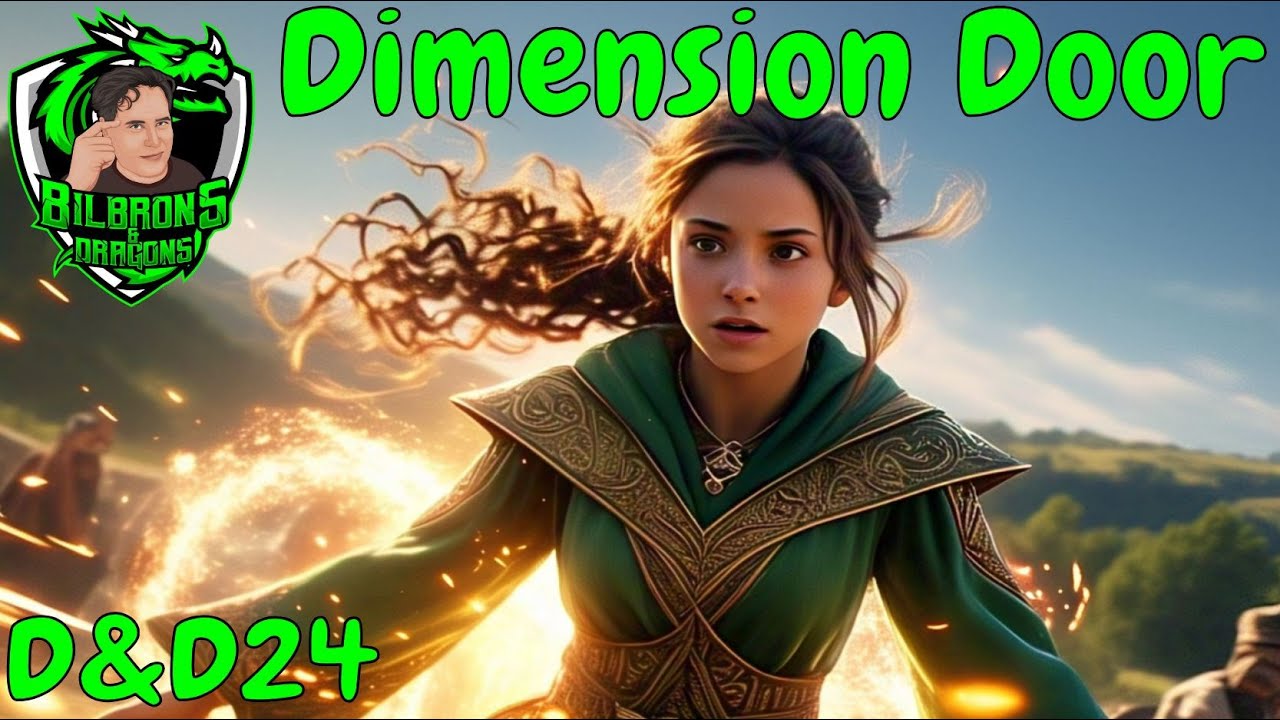 D&D 2024 Deep Dive Series: Dimension Door