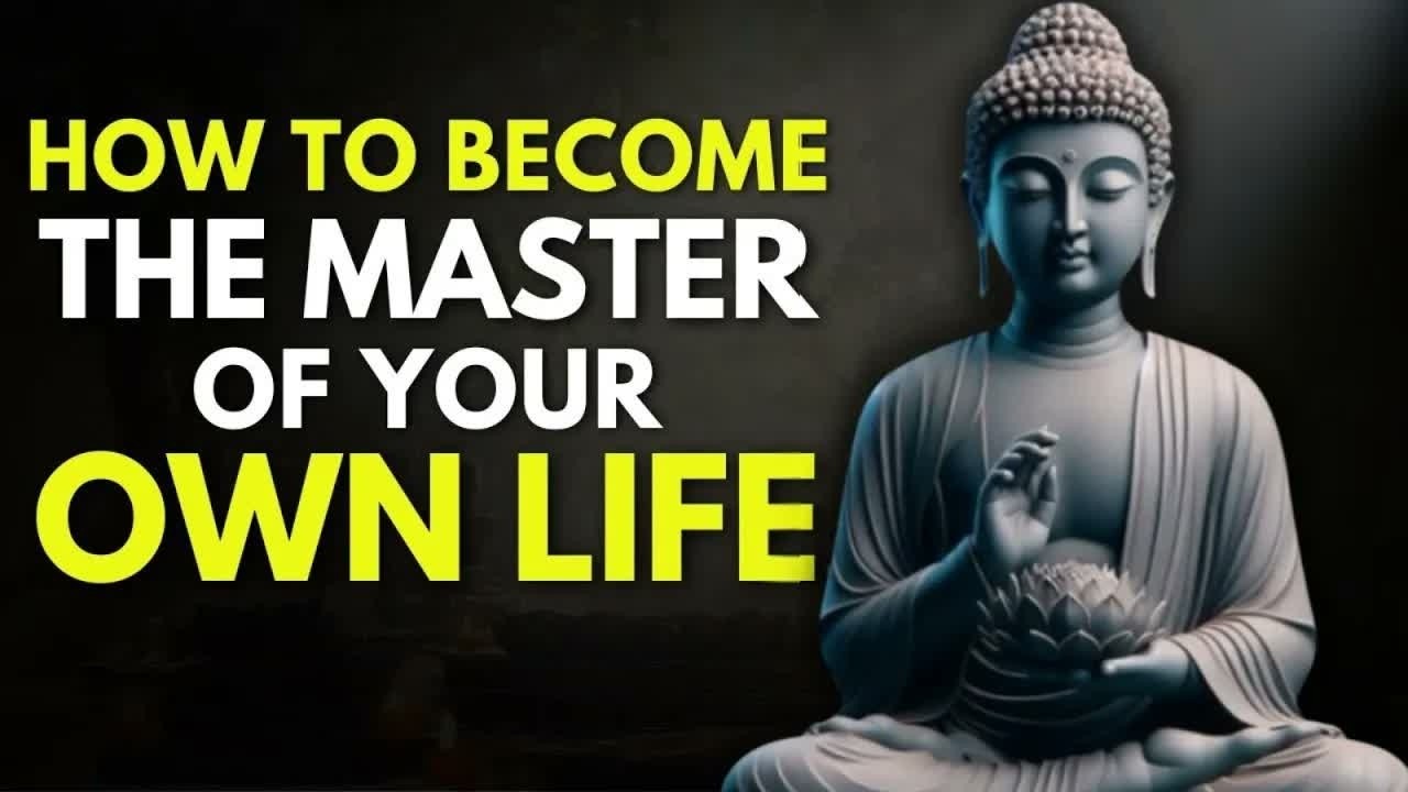 10 powerful lesson For Mastering Yourself ｜ Buddhist Teaching