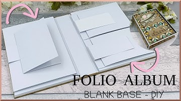 TUTORIAL - Folio Album - Blank Base - Craft O