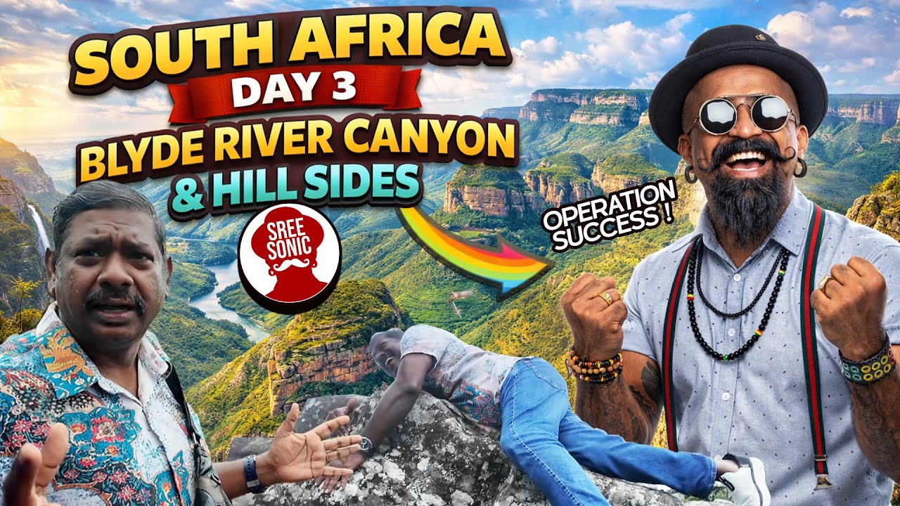Part 3 : South Africa Exploring Blyde River Canyon & Hill Side