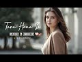 Tere Hone Se | Slowed & Reverbed | Must Listen #new