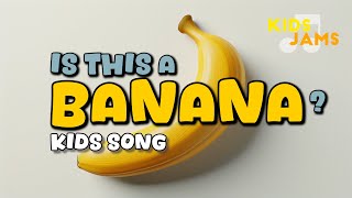 The Banana Song (Original Kids Song) | Family-Friendly Classic Children's Song