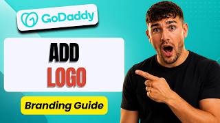 How to Add a Logo to Your GoDaddy Website [2026 Step By Step Guide]