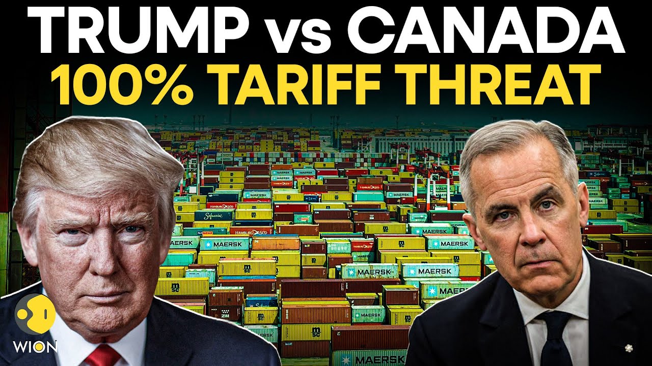US vs Canada: Trump Threatens 100% Tariffs on Canada Over China Trade ...