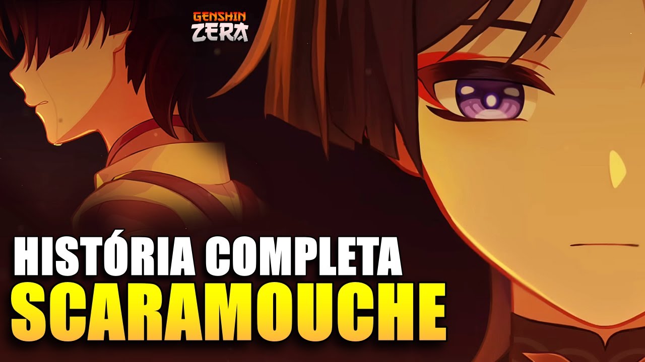 A HISTÓRIA DE SCARAMOUCHE EXPLICADA | GENSHIN IMPACT