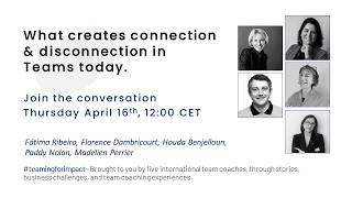 What creates connection & disconnection in Teams today