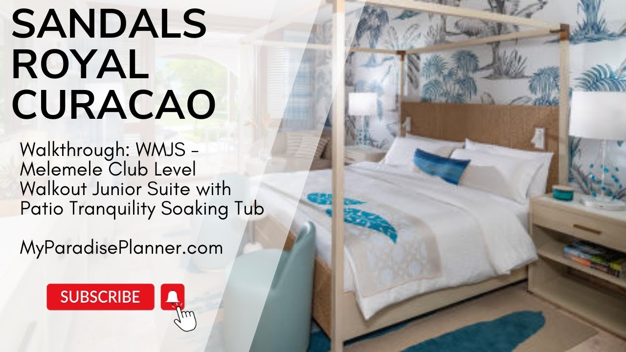Sandals Royal Curacao - Melemele Club Level Walkout Junior Suite with Patio Soaking Tub (WMJS)