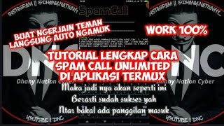 New - Cara Spam Call unlimited di aplikasi Termux