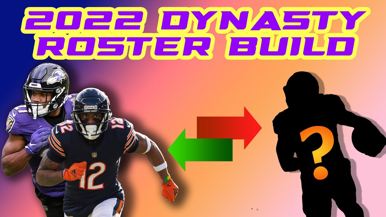 How to Build a Fantasy Football Dynasty Roster in 2022?